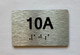 Apartment Number Unit 10A Compliance Sign