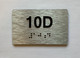 Apartment Number unit 10D Braille Sign