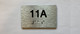 Apartment Number unit 11A Compliance Sign