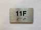Apartment Number unit 11F Safety Sign