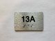 Apartment Number unit 13A Hpd Sign