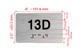 Apartment Number Unit 13D Braille Sign