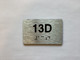 Apartment Number Unit 13D Compliance Sign