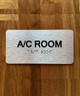 A/C Room Sign with Raised Letters & Grade 2 Compliance Sign