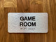 Game Room Sign with Raised Letters & Grade 2 Compliance Sign