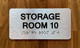Storage Room 10 Sign with Raised Letters & Grade 2 Braille Sign