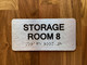 Storage Room 8 Sign with Raised Letters & Grade 2 Safety Sign