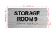 Storage Room 9 Sign with Raised Letters & Grade 2 Hpd Sign