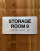 Storage Room 9 Sign with Raised Letters & Grade 2 Compliance Sign