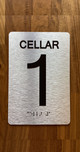 Cellar 1 Sign with Raised Letters & Grade 2 Compliance Sign