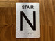Stair N Sign with Raised Letters & Grade 2 Safety Sign