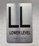 FLOOR LL LOWER LEVEL Compliance Sign