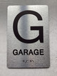FLOOR G GARAGE Braille Sign