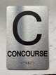 FLOOR C - CONCOURSE Safety Sign