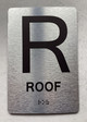 FLOOR R ROOF Braille Sign