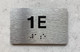 APT# 1E SILVER Safety Sign