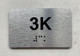 APT# 3K SILVER Safety Sign