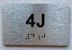 APT# 4J SILVER Safety Sign