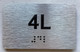 APT# 4L SILVER Braille Sign