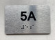 APT# 5A SILVER Ada Sign