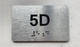 APT# 5D SILVER Compliance Sign