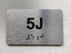 APT# 5J SILVER Safety Sign