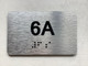 APT# 6A SILVER Safety Sign