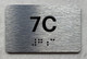 APT# 7C SILVER Safety Sign