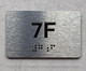 APT# 7F SILVER Safety Sign