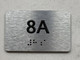 APT# 8A SILVER Safety Sign
