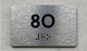APT# 8O SILVER Safety Sign