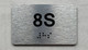 APT# 8S SILVER Safety Sign