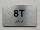 APT# 8T SILVER Safety Sign