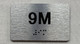 APT# 9M SILVER Safety Sign