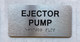Ejector Pump Compliance Sign