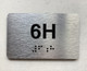 APT# 6H Safety Sign
