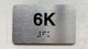 APT# 6K Ada Sign