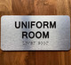 The Uniform Room Safety Sign