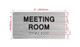 The Meeting Room Sign with Raised Letters & Grade 2 Hpd Sign