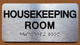 The Housekeeping Room Ada Sign