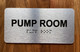 The Pump Room Safety Sign