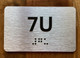 Apartment Number 7U Safety Sign