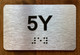 Apartment Number 5Y Ada Sign