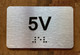 Apartment Number 5V Safety Sign