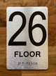 Floor 26 Sign with Raised Letters Ada Sign