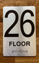 Floor 26 Sign with Raised Letters Safety Sign