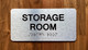 Storage Room With Sign with Raised Letters Ada Sign