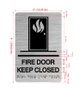 Fire Door Keep Closed With Sign with Raised Letters Hpd Sign