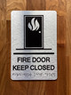 Fire Door Keep Closed With Sign with Raised Letters Safety Sign