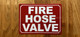 red-fire-hose-valve-screw-mount-sign.jpg